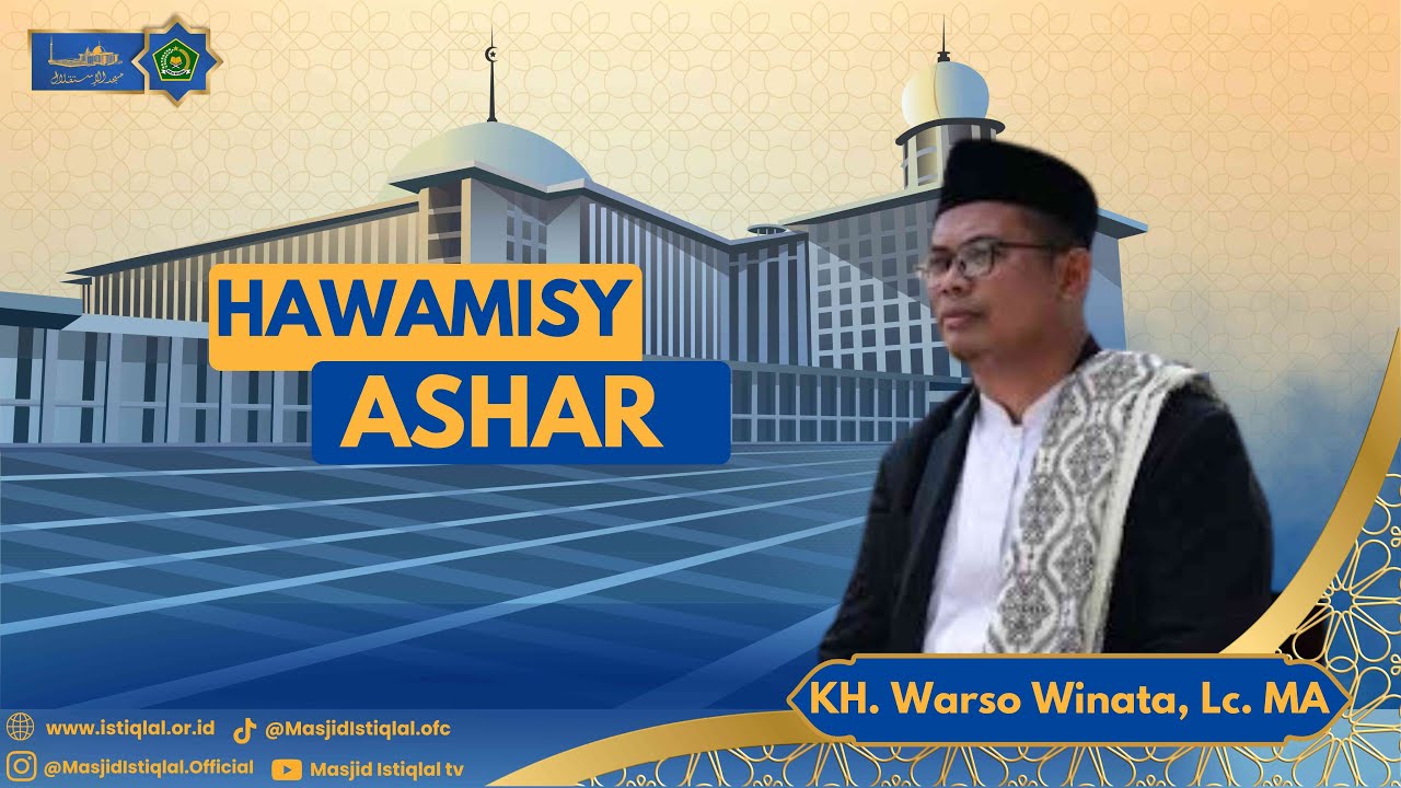 KH. Warso Winata, Lc. MA _ Tafsir As-Sya'rawi || MASJID ISTIQLAL || 21.01.2026