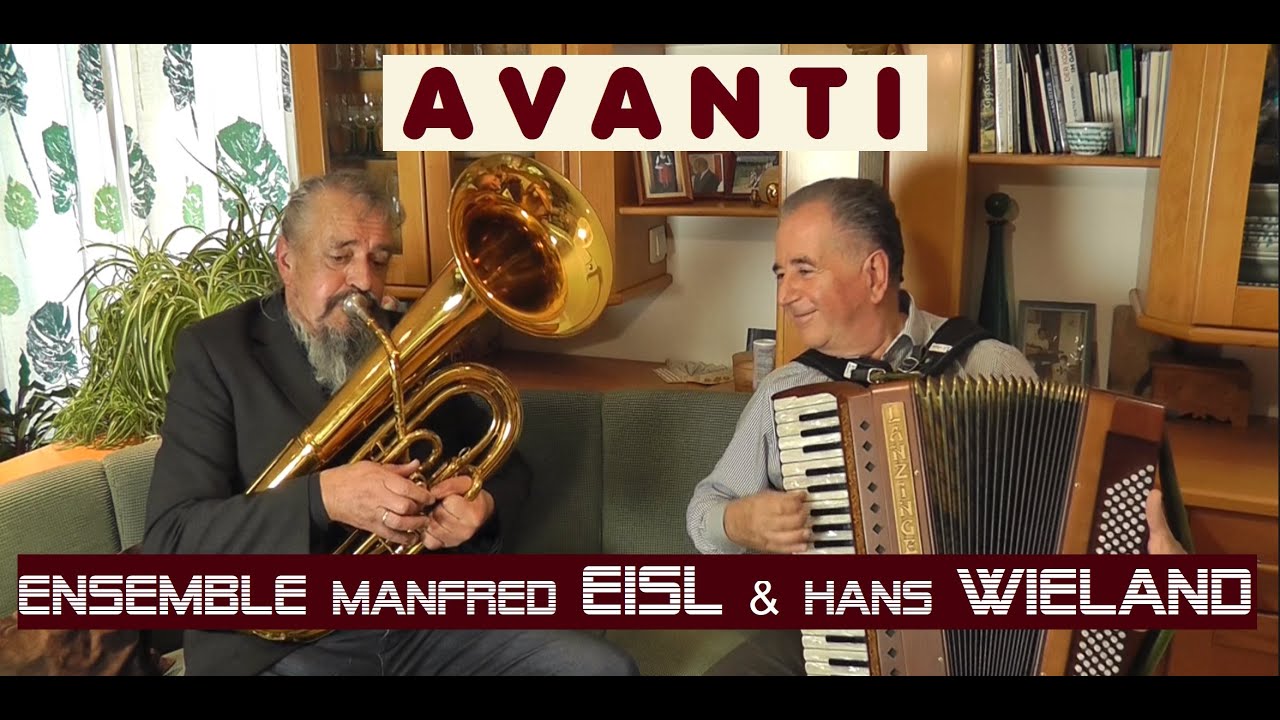 AVANTI!  Ensemble Manfred EISL & Hans WIELAND