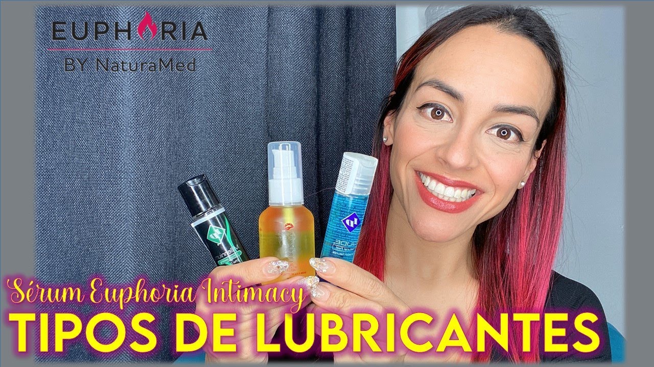 Tipos de Lubricantes | Euphoria Intimacy | Silviad8a