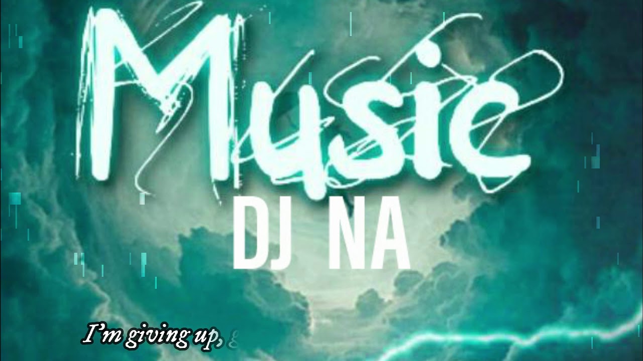 DJ NA- Imagine Dragons - Nothing Left To Say -Lyrics (Remix)