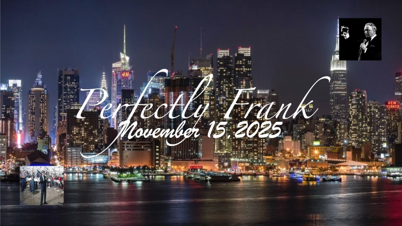 Perfectly Frank    11-15-25