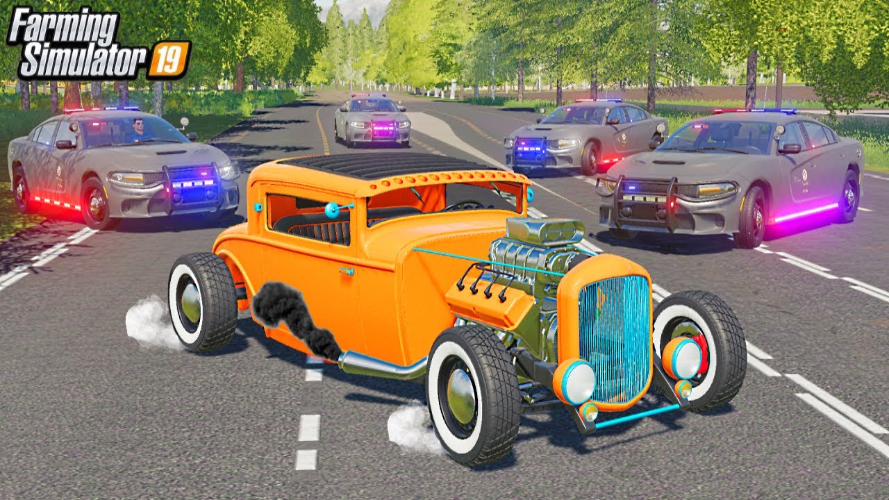 RARE 1000HP HOT-ROD RUNS FROM HIGH SPEED COPS! (ROLEPLAY) | FARMING SIMULATOR 2019