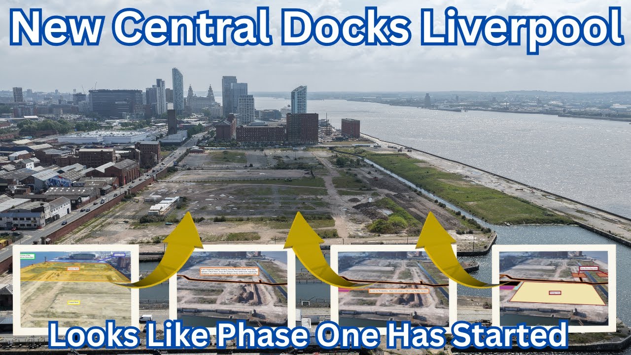 NEW Central Docks Plans, Liverpool - The Next Steps