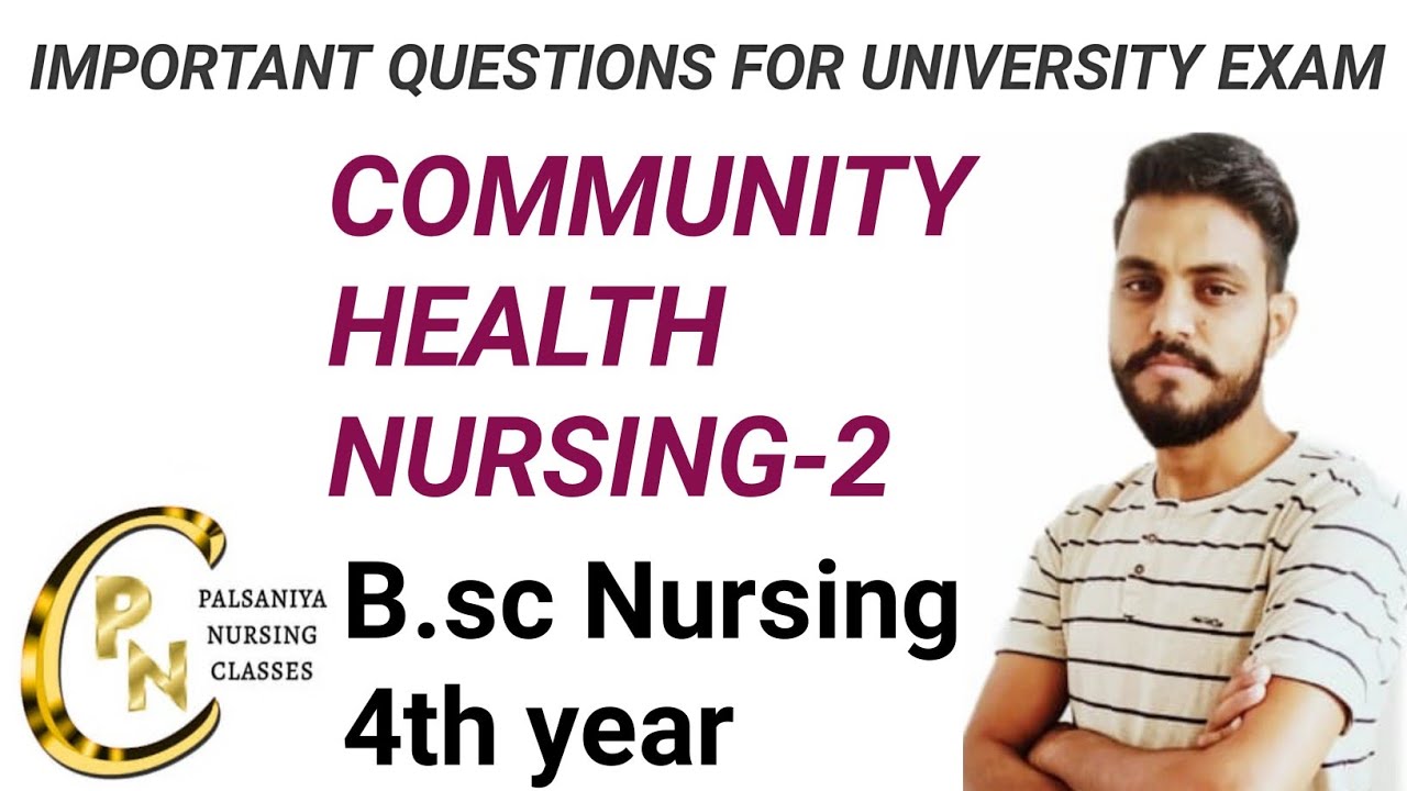Community Health Nursing -2 important questions |B.sc Nursing 4th year | CHN important questions