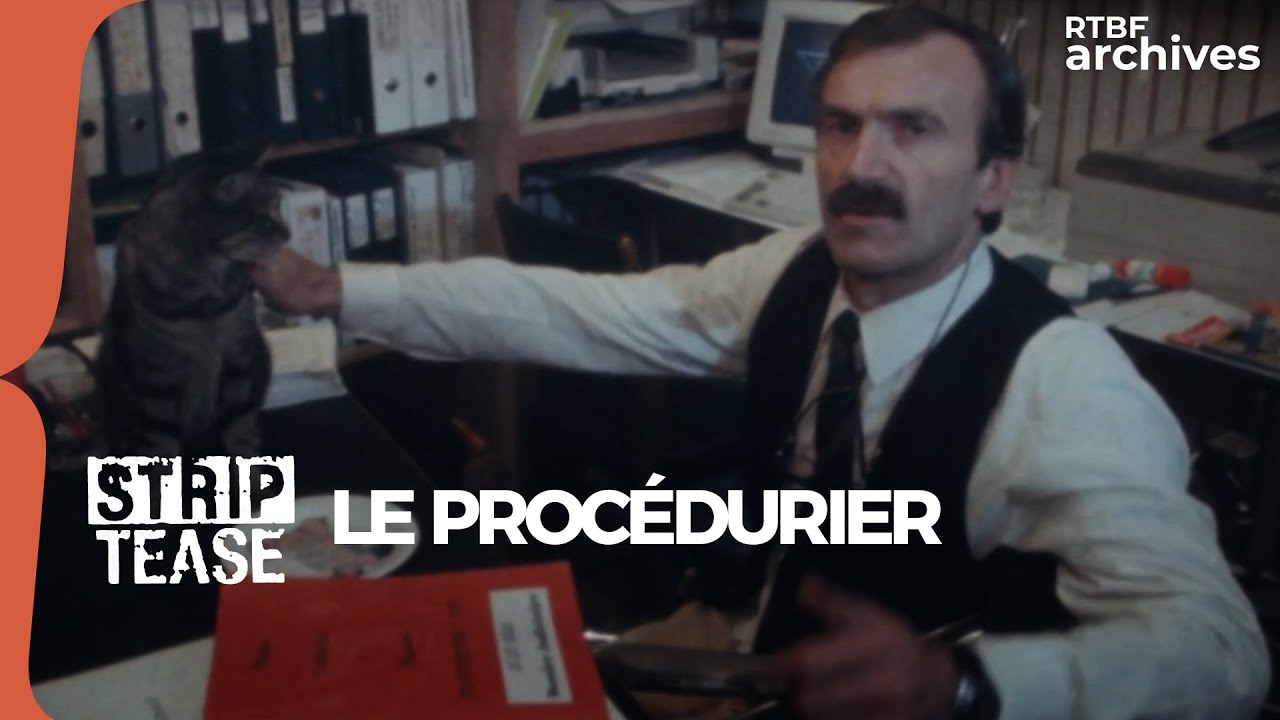 Strip-Tease : Le procédurier - RTBF Archives