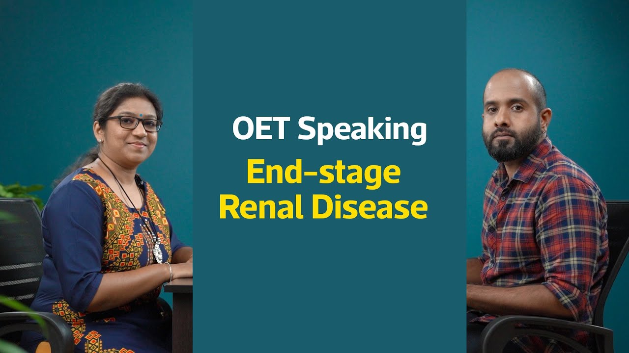 OET Speaking | End-stage Renal Disease