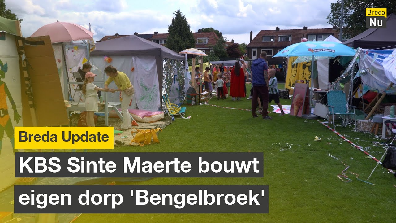 KBS Sinte Maerte bouwt eigen dorp genaamd 'Bengelbroek' | Breda Update