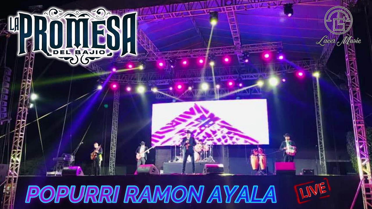 La Promesa Del Bajío - Popurrí Ramón Ayala Live Cover