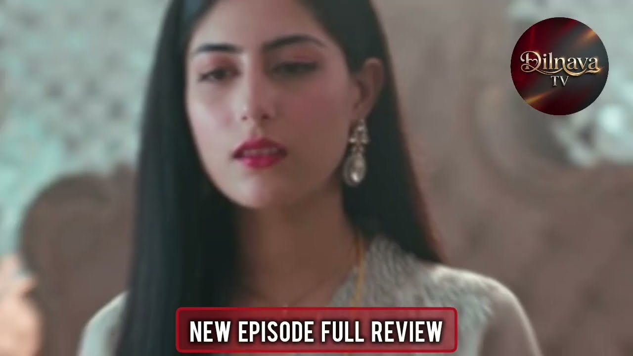 Zanjeerain Episode 18 Full Review Part 02 | Sajal Aly & Daniyal Zafar | Dilnava TV
