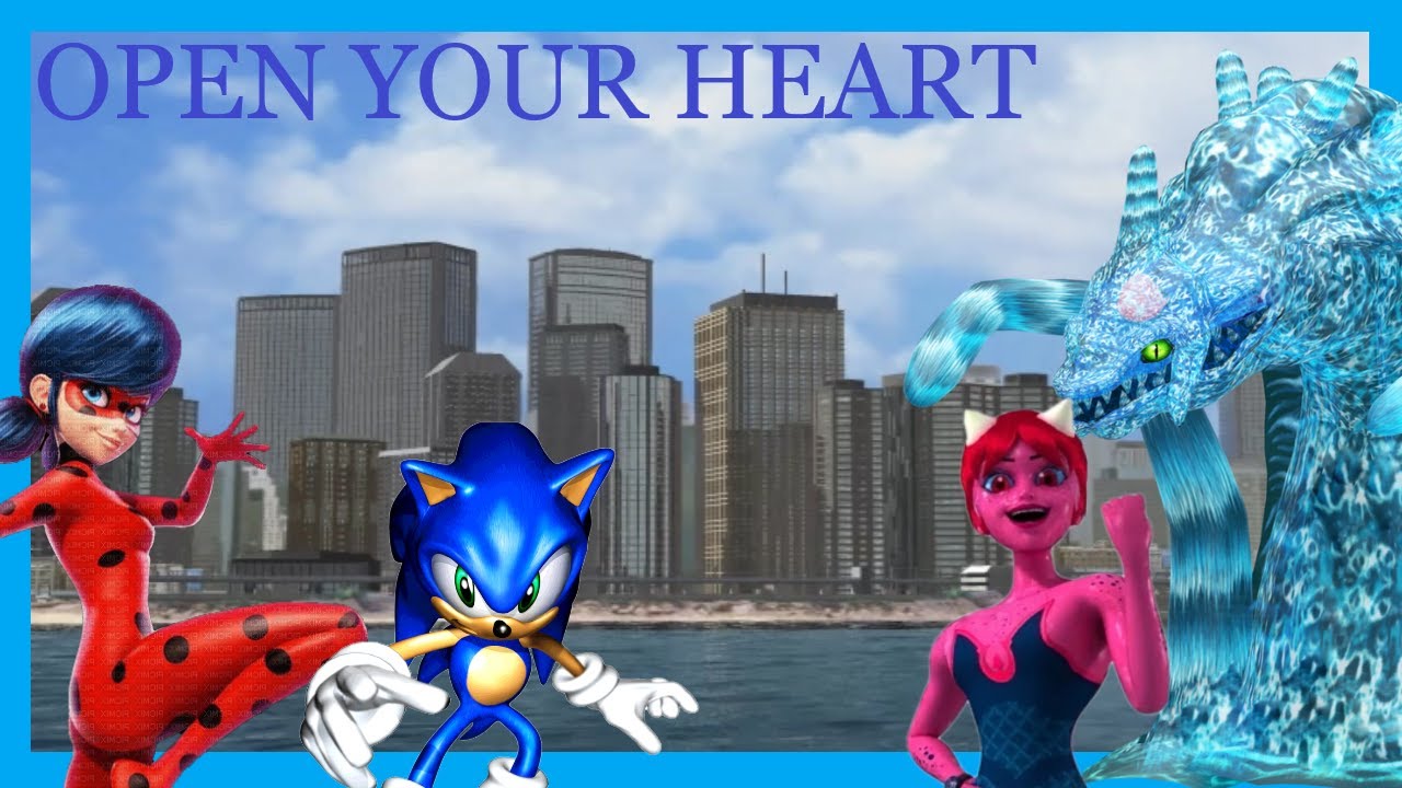 Sonic Miraculous: Open Your Heart (Crush 40)