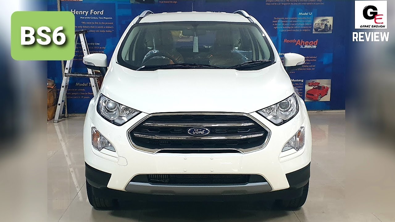 2020 Ford Ecosport Titanium BS6 | Ford Ecosport BS6 | review | features | specs | price !!