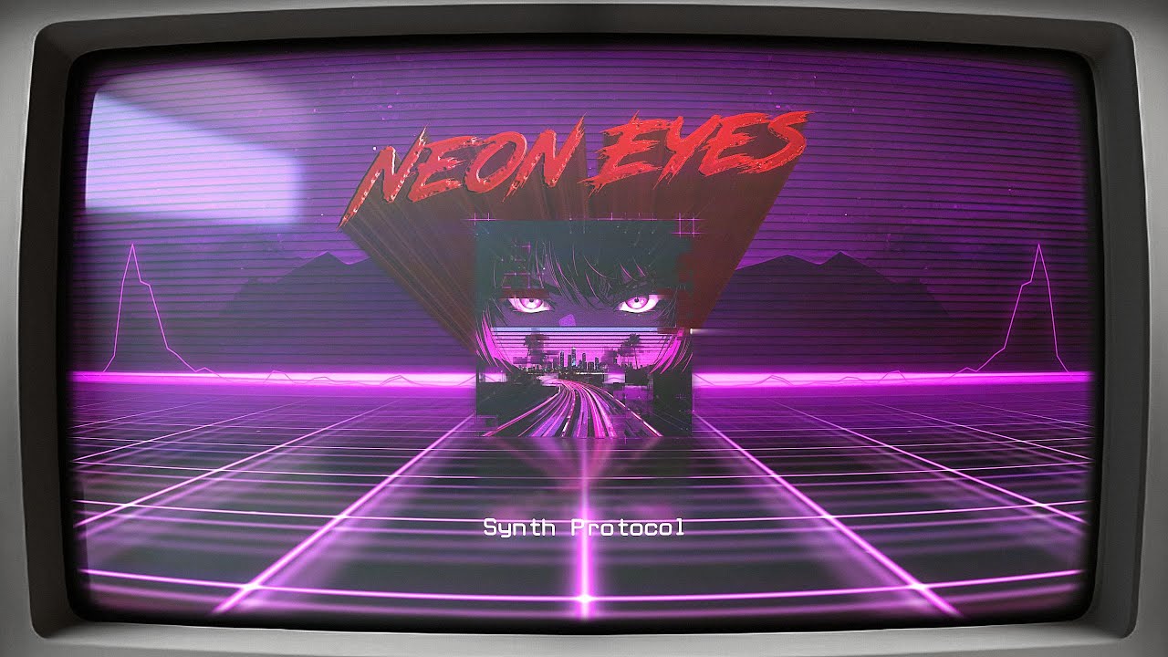 Synth Protocol - Neon Eyes (Visualizer)