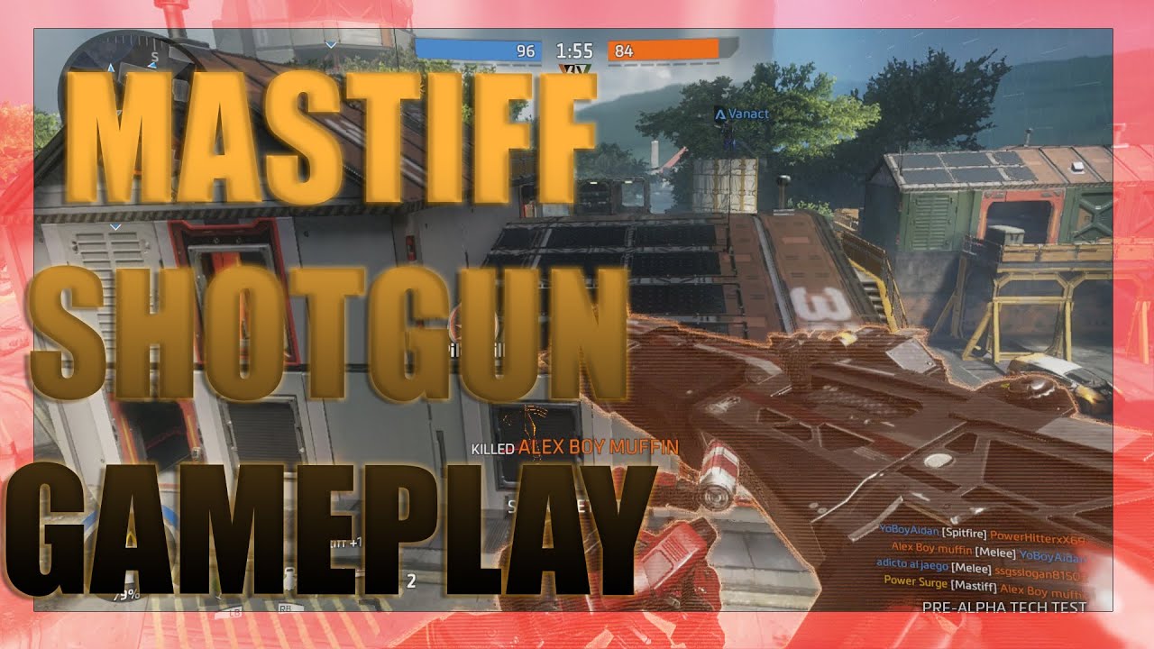 TITAN FALL 2 MASTIFF SHOTGUN GAMEPLAY!!!