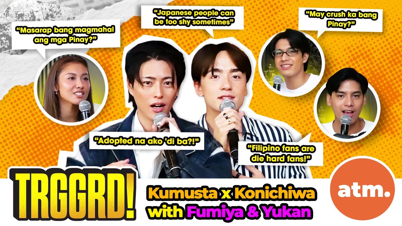TRGGRD!: Are Fumiya and Yukan PINOY BAITING OR PINOY LOVING? (EP72)