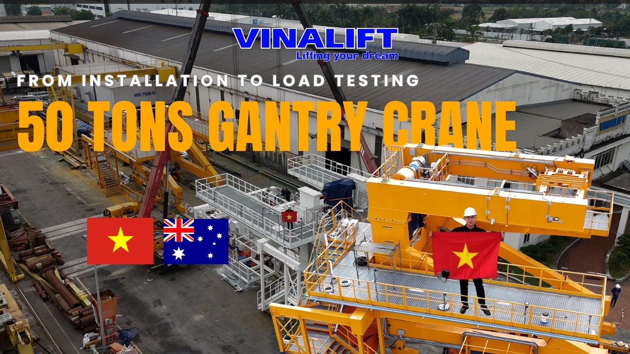 T50 Gantry Crane: From Installation to Load Testing