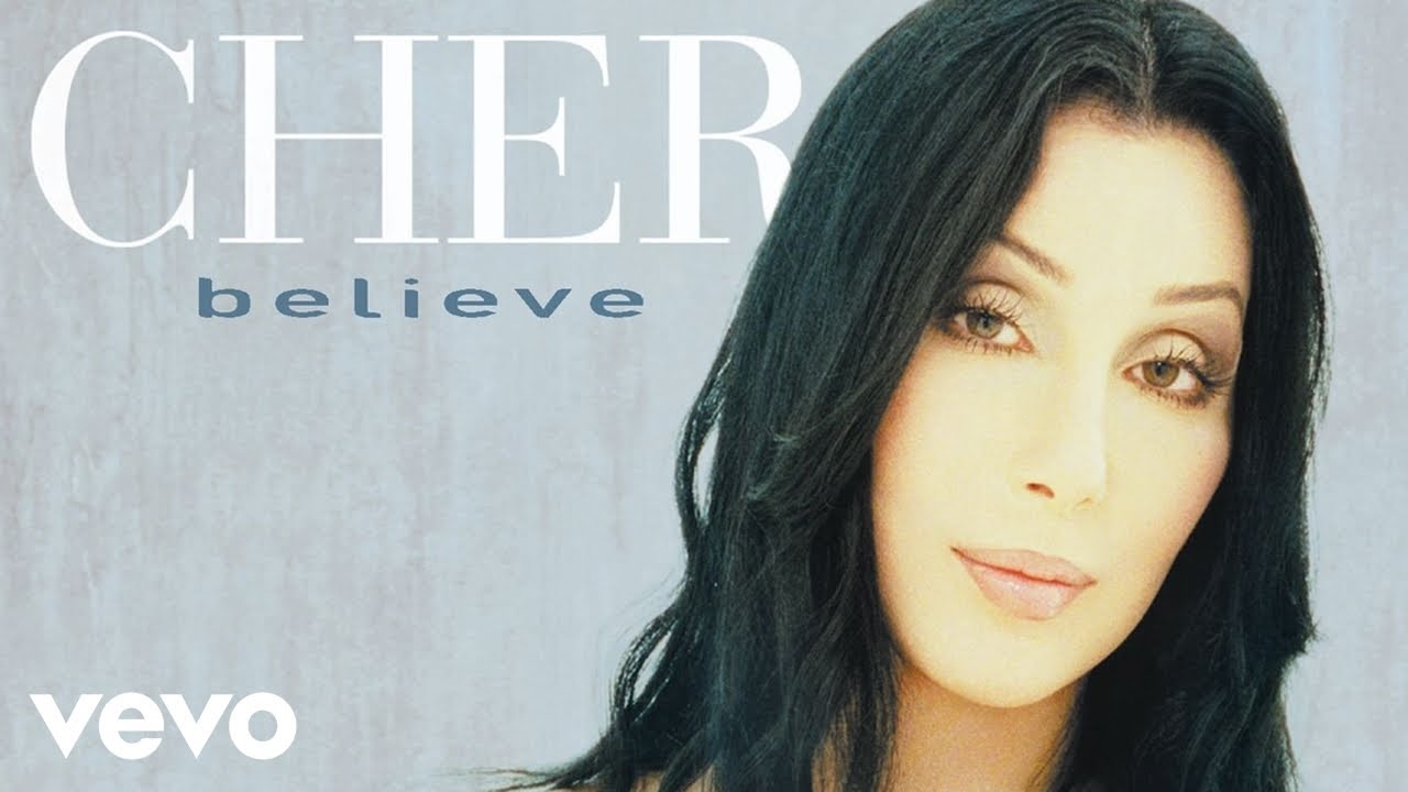 225. Cher - Believe (Audio)