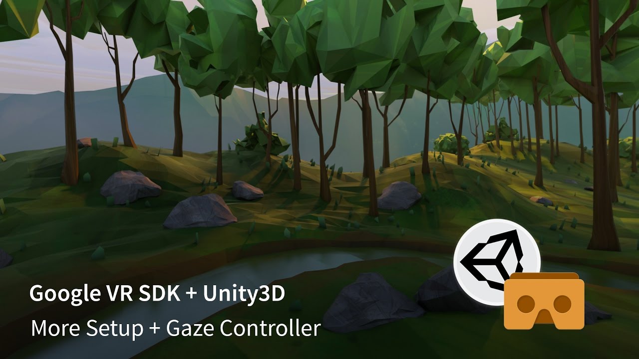 Google VR SDK v1.1 + Unity3D - More Scene Setup and Gaze Control