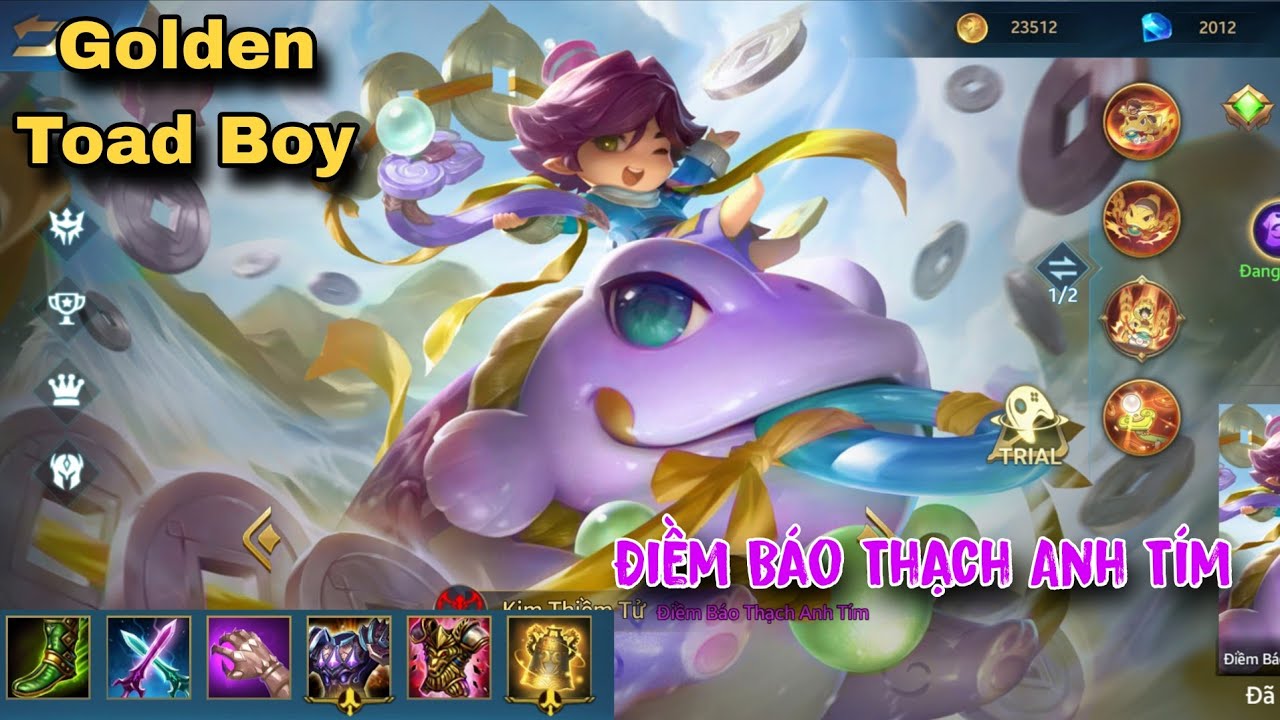 Toad Boy : Kim Thiềm Tử  vẫn mạnh với build đồ lối chơi cũ  Skin đổi màu : Điềm báo thạch anh tím 