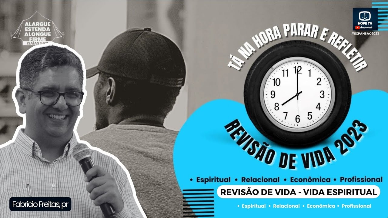 Revis&atilde;o de Vida 2023 - Vida Espiritual | Fabr&iacute;cio Freitas