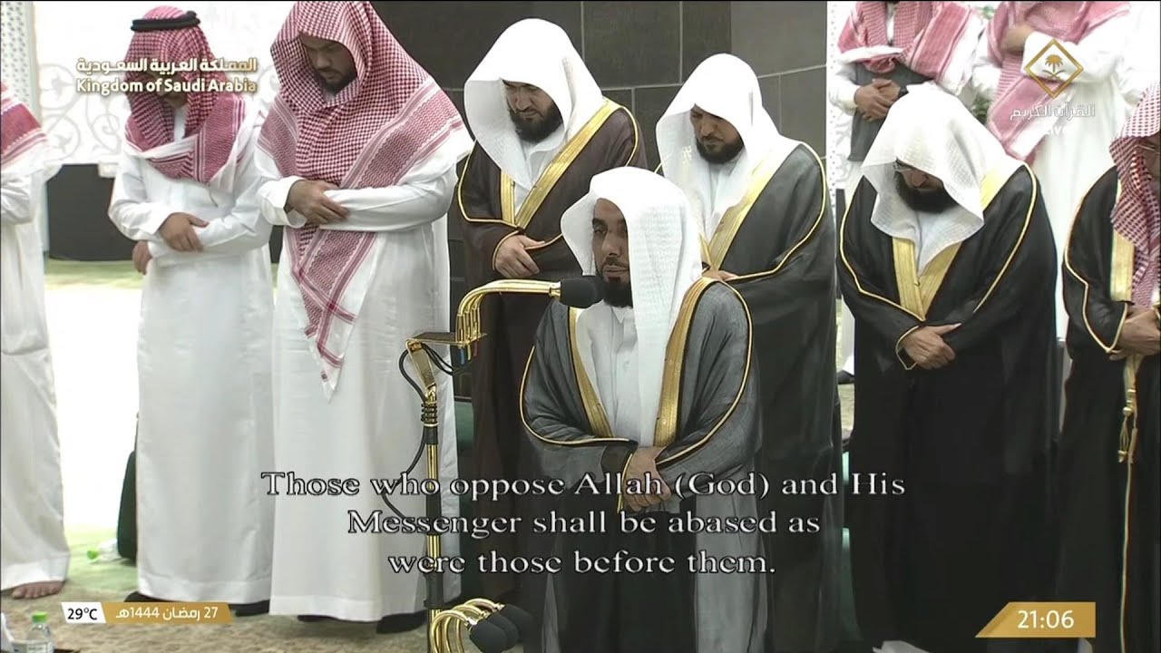 28th Ramadan 1444 Makkah Taraweeh Sheikh Juhany