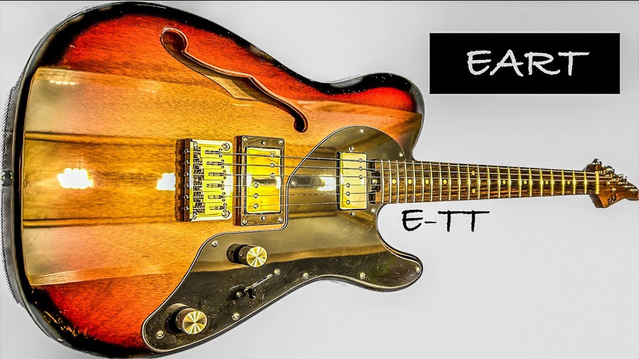 The Eart E-TT2 Semi-Hollow Tele | Review & Demo