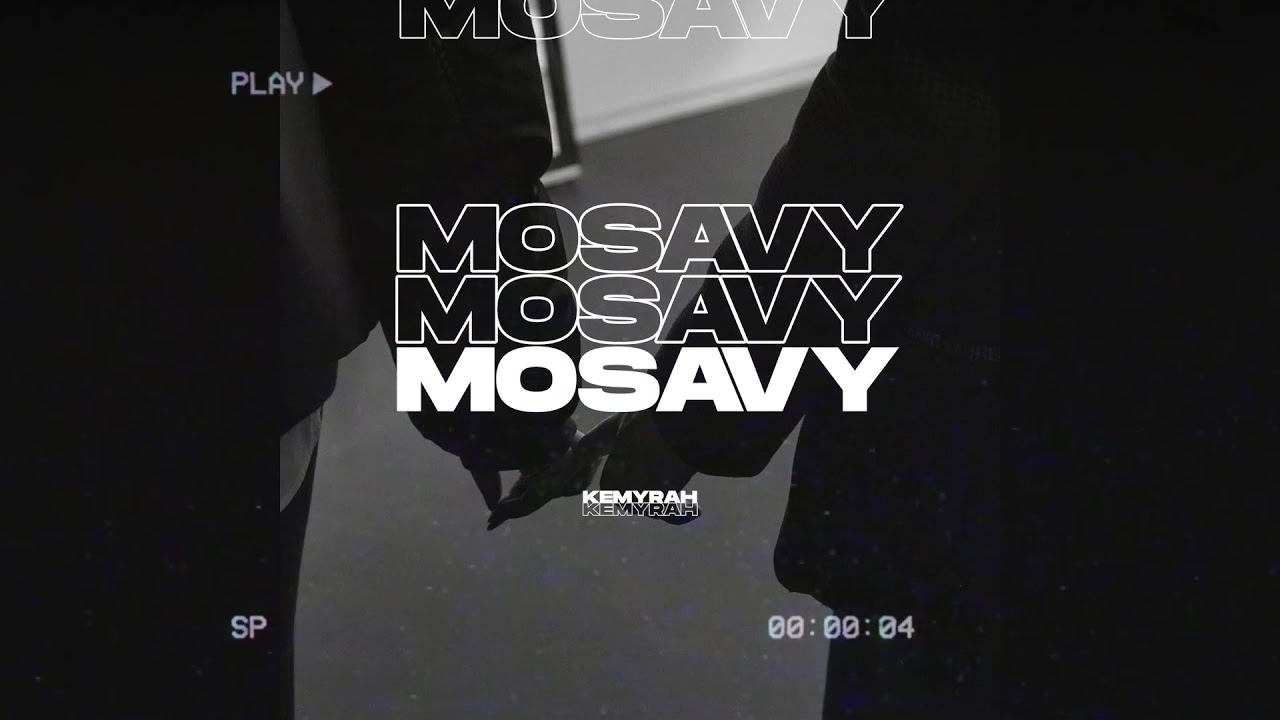 KEMYRAH - MOSAVY (OFFICIAL AUDIO) Prod. by RASPO