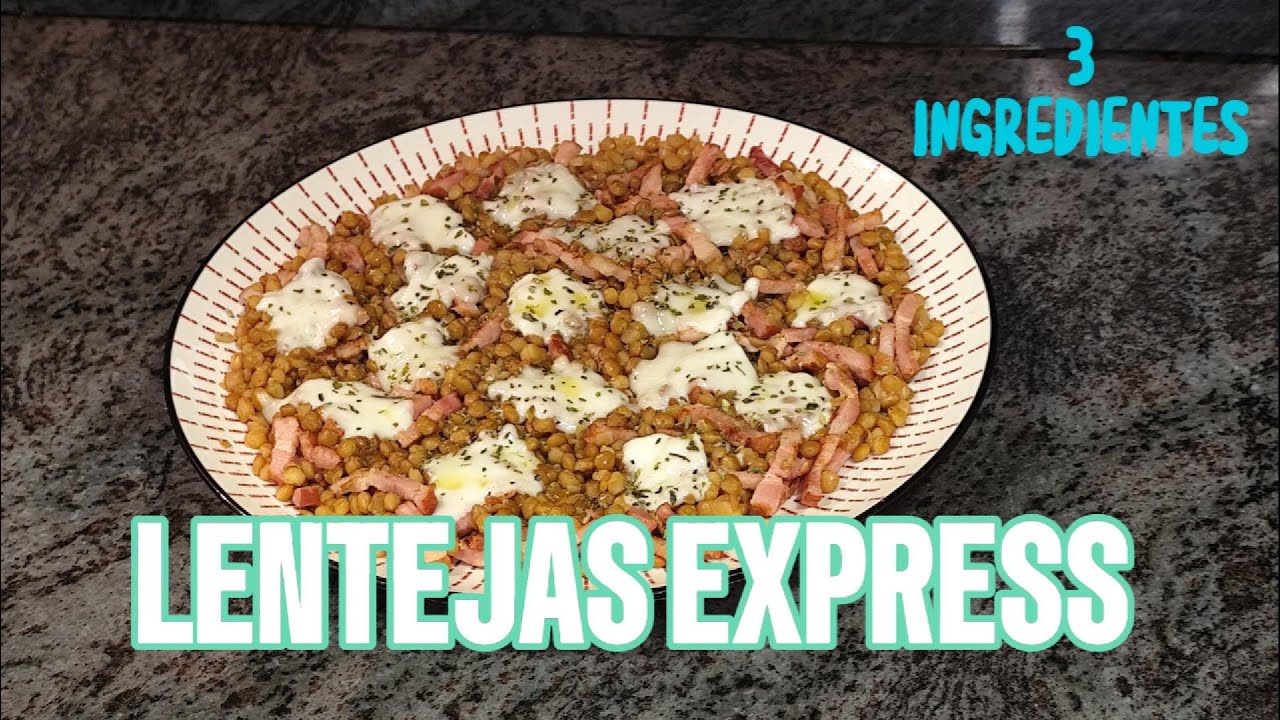 LENTEJAS EXPRESS | SOLO 3 INGREDIENTES | FÁCILES Y RÁPIDAS