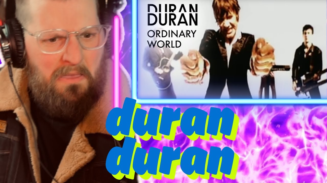 FIRST TIME HEARING! DURAN DURAN “ORDINARY WORLD” (EPIC REACTION/BREAKDOWN!)