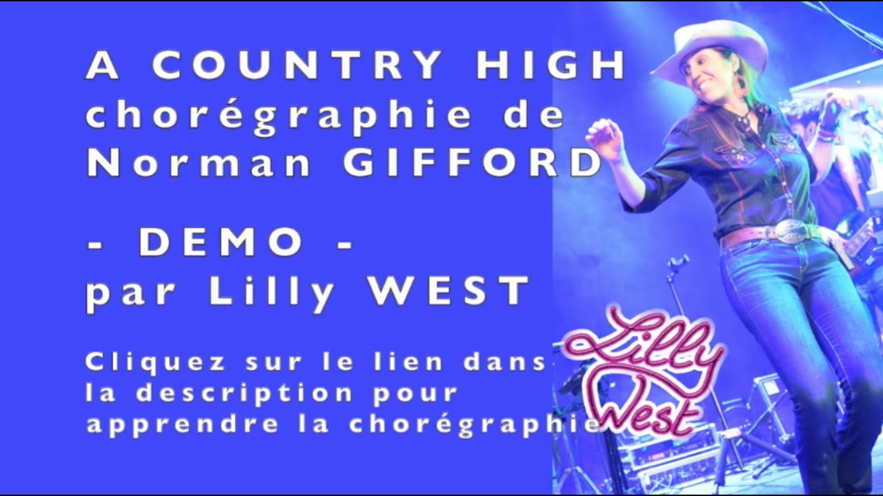 [DEMO] A COUNTRY HIGH de Norman GIFFORD, enseignée par Lilly WEST