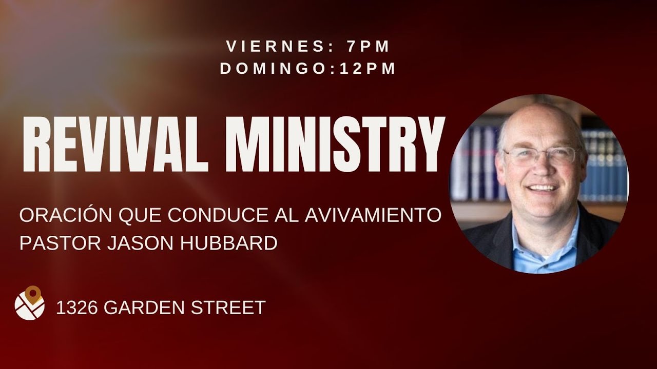PRAYER THAT LEADS TO REVIVAL  -  PASTOR JASON HUBBARD