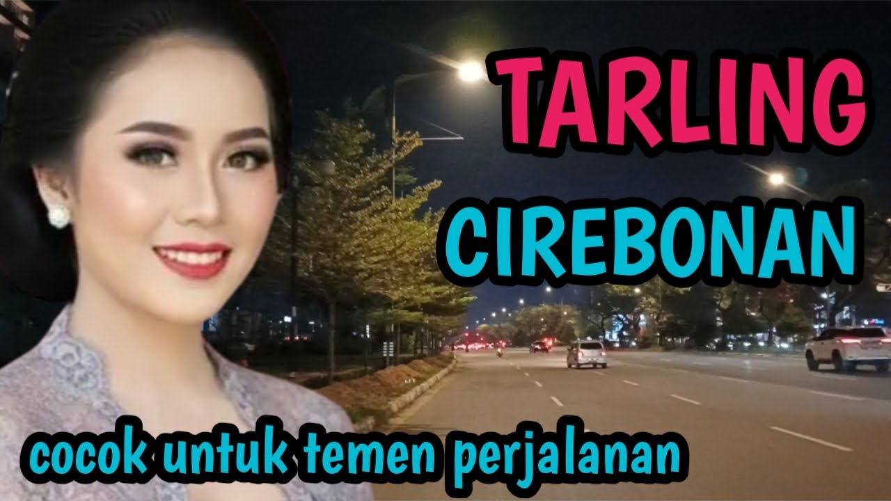 TARLING CIREBONAN COCOK UNTUK TEMEN PERJALANAN @CitraputriAyudia 