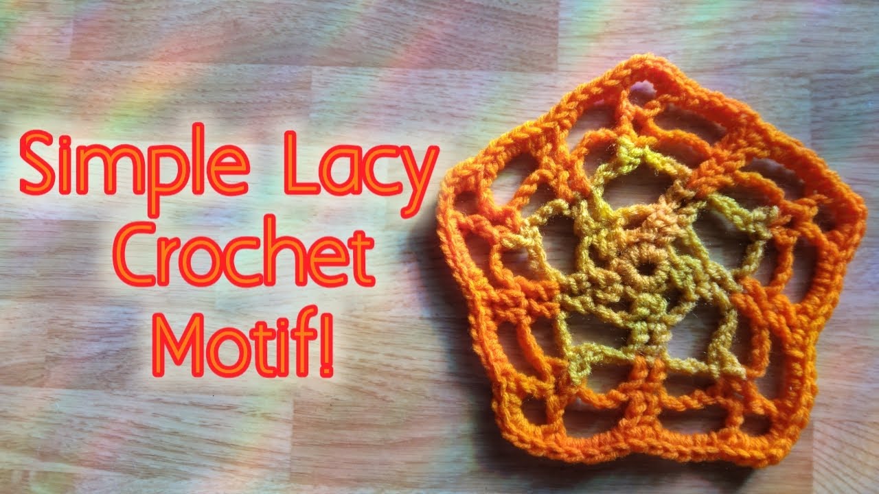 Simple lacy crochet motif!