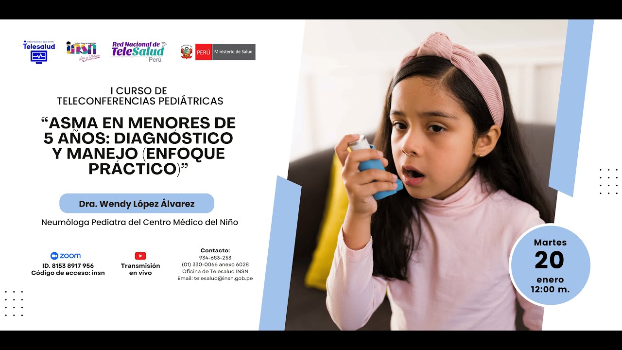 ASMA EN MENORES DE 5 AÑOS: DIAGNÓSTICO Y MANEJO (ENFOQUE PRÁCTICO)