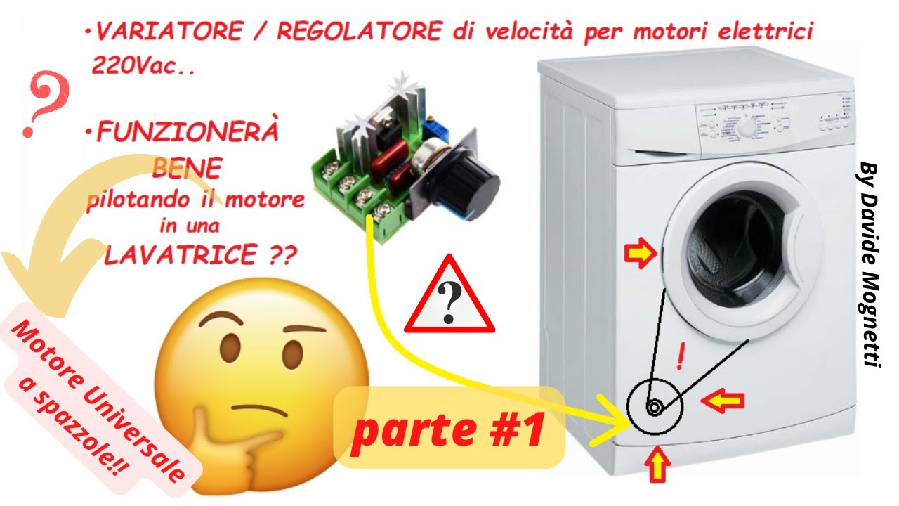 Regolatore velocità motore elettrico 220V lavatrice, tipo dimmer... - ma la COPPIA?? - #1