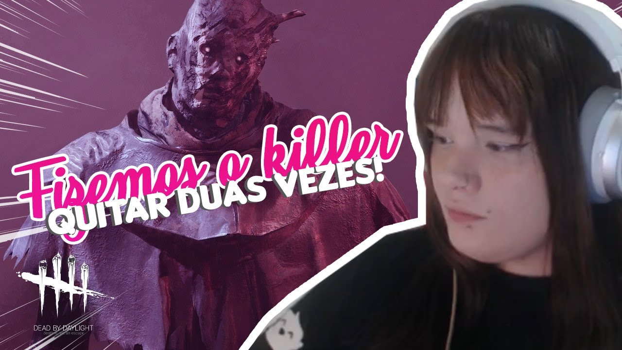 DEAD BY DAYLIGHT: Soltamos a mão da Beth! (feat. Samira Close, Demi & Wanessawolf)