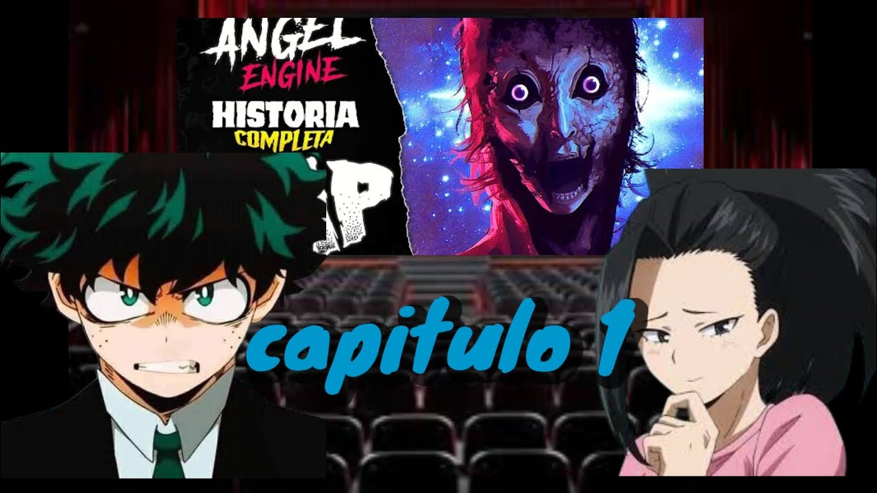Boku no hero reacciona ha universos cap 1 (angel engine)