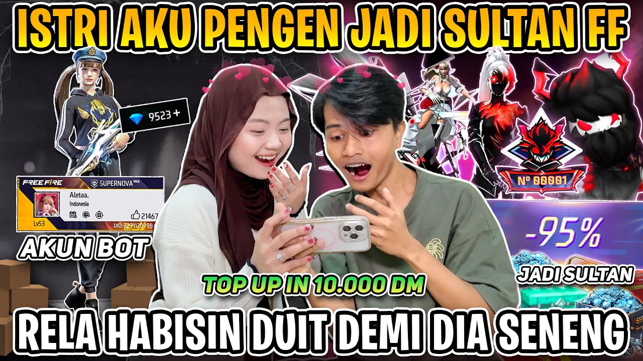 ISTERI AKU PENGEN JADI SULTAN FF !! GUA TURUTIN BIAR DAPET CIUM DARI DIA 😘🤣