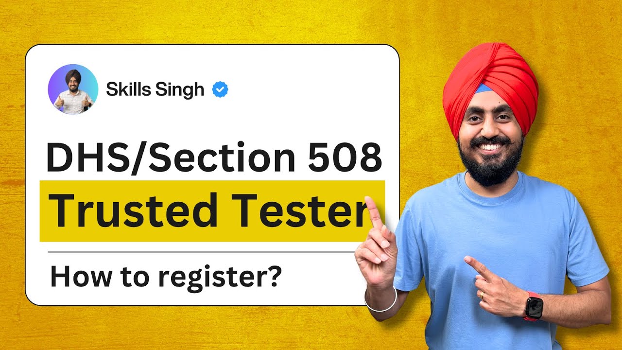 How to Become a DHS Trusted Tester: Complete Step-by-Step Guide