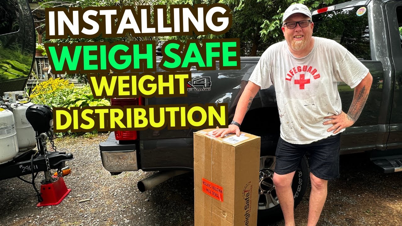 Weigh Safe Weight Distribution Hitch - #1 in Our Opinion