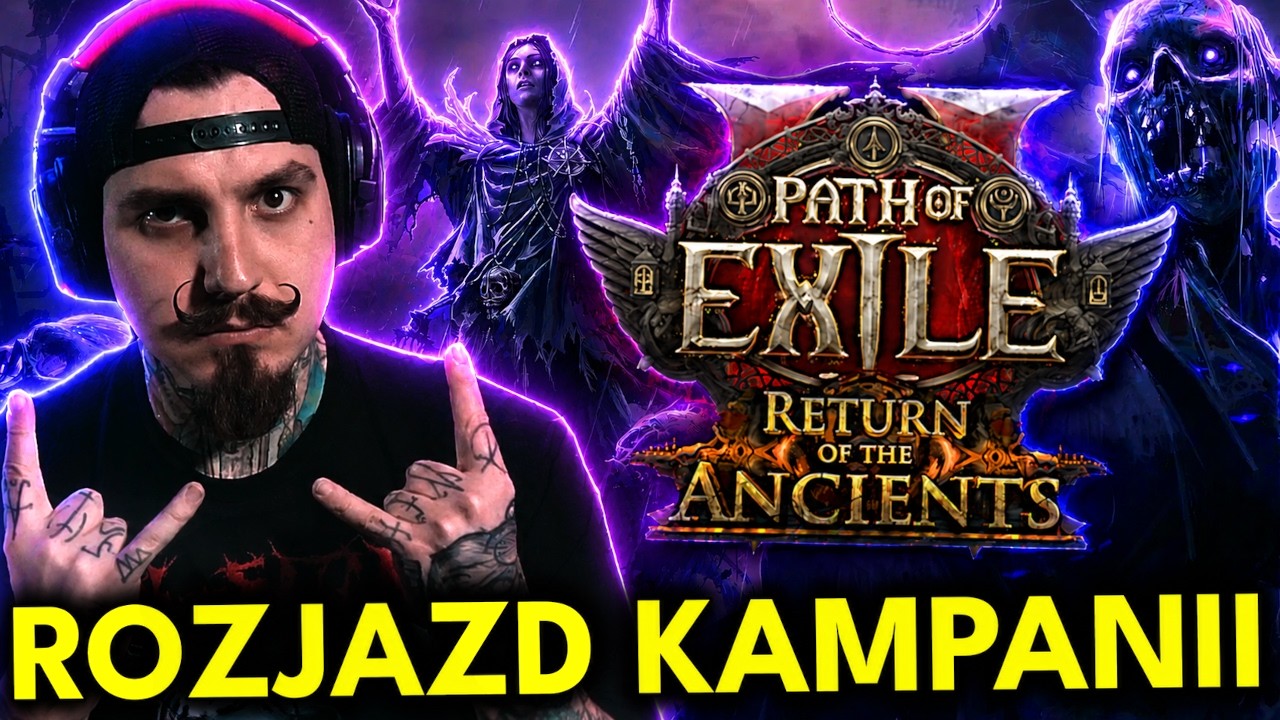 Totalna DOMINACJA Kampanii w PoE 2 - Return of the Ancients