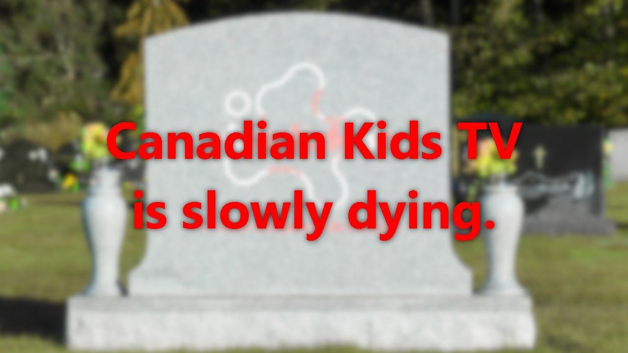 Canadian Kids TV is slowly dying.