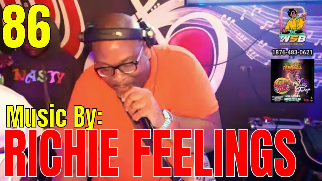 RICHIE FEELINGS ~ Build Up Di Dancehall Vibes (Friday Night At Di Turntables) Ep86