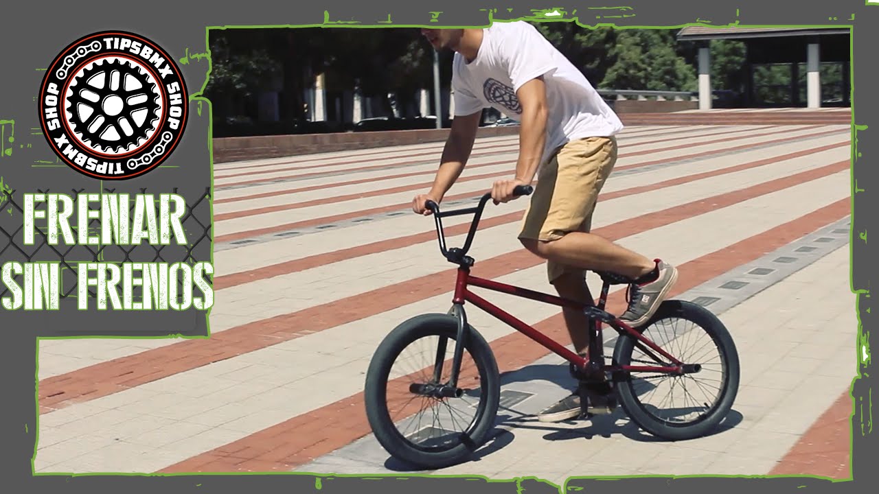 COMO FRENAR SIN FRENOS EN BMX | 3 FORMAS