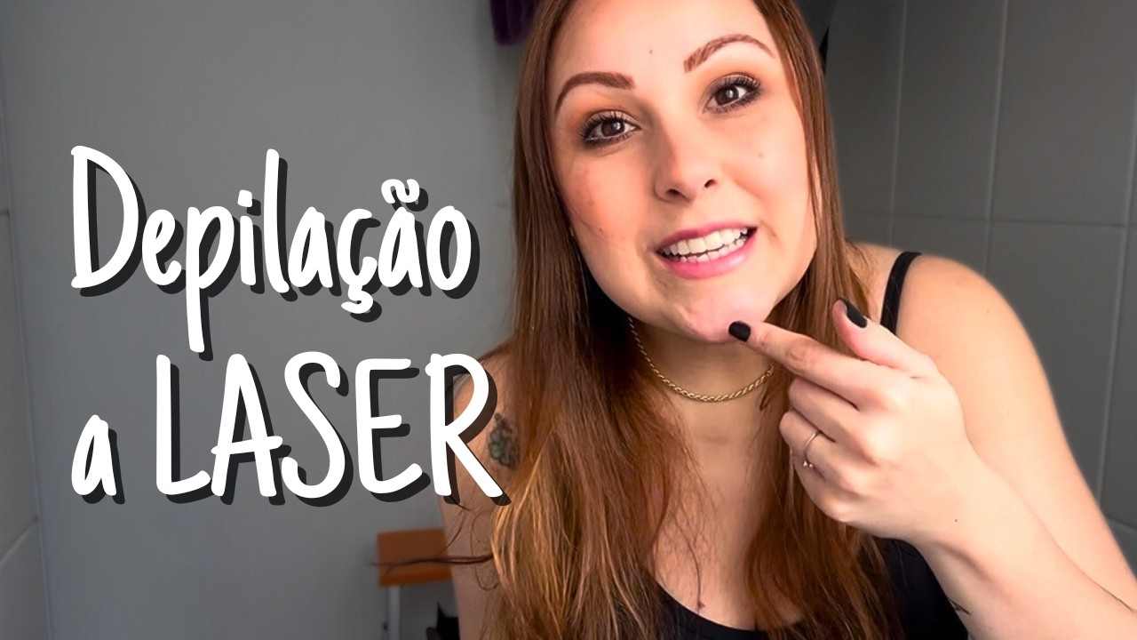 DEPILAÇÃO A LASER: VALE A PENA FAZER? FIZ 10 SESSÕES NA ESPAÇO LASER!!!