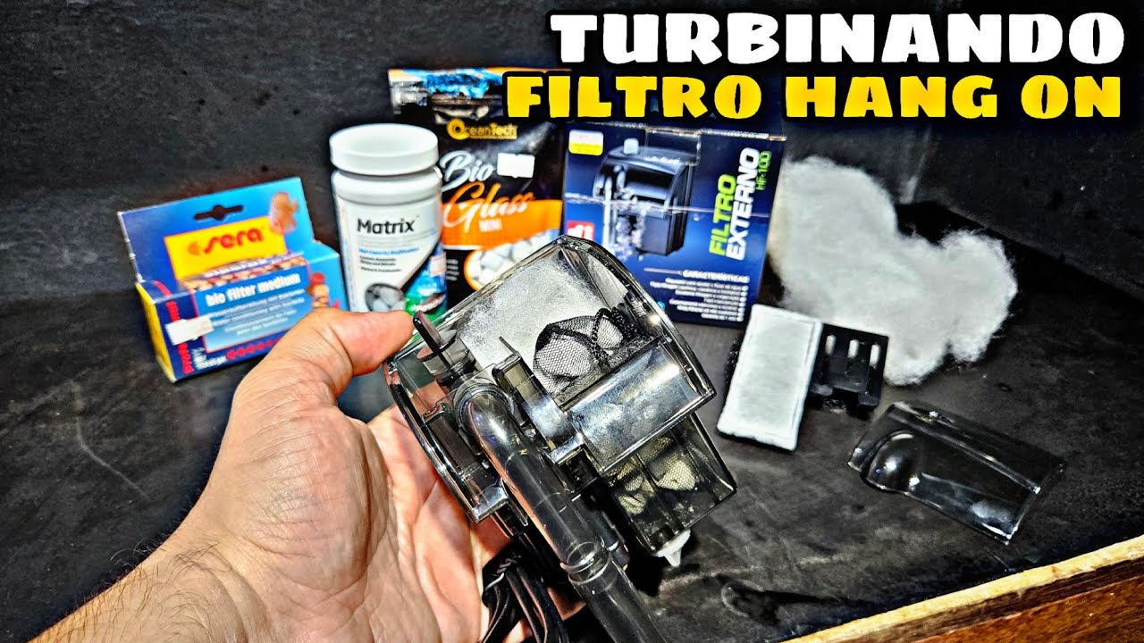 TURBINANDO FILTRO HANG ON PARA INICIANTES