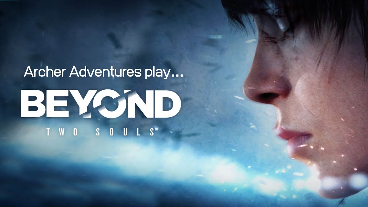Our First Beyond: Two Souls Live Playthrough | Duo Gameplay with My Daughter 💜