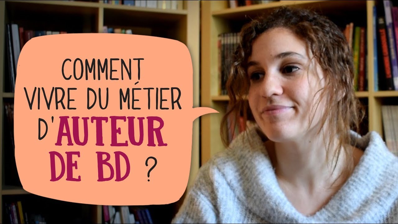 Comment vivre du métier d'auteur de BD ?