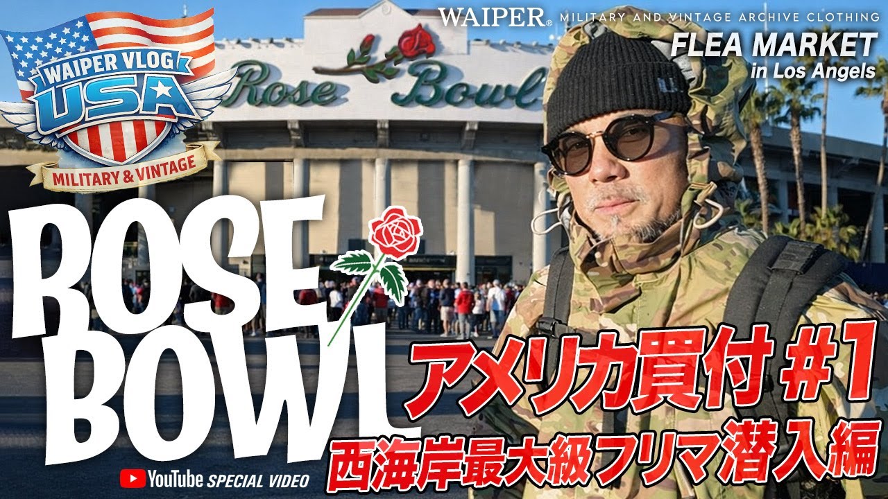 【アメリカ西海岸】リアルな古着買い付けを密着！ローズボール フリマでミリタリーヴィンテージを探す旅 in LA | WAIPER Vlog