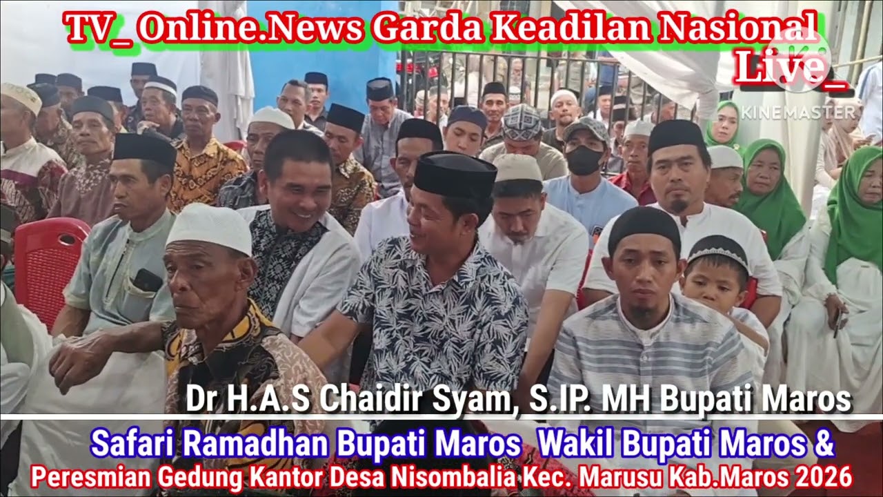 Safari Ramadhan Bupati Maros &Wakil Bupati Maros, Resmikan Gedung Kantor Desa Nisombalia  Kec Marusu
