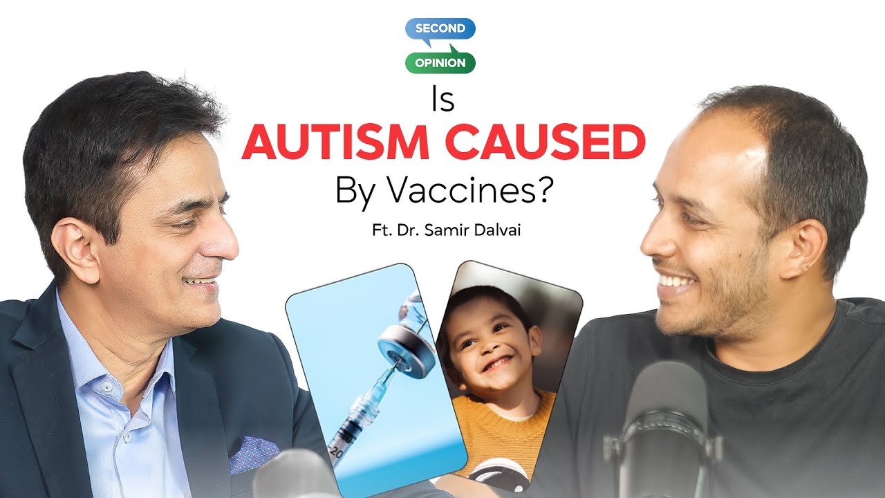 The Truth about Autism | Episode 2 | Second Opinion with Dr. Sid ft. Dr. Samir Dalwai